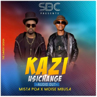 Kazi usichange